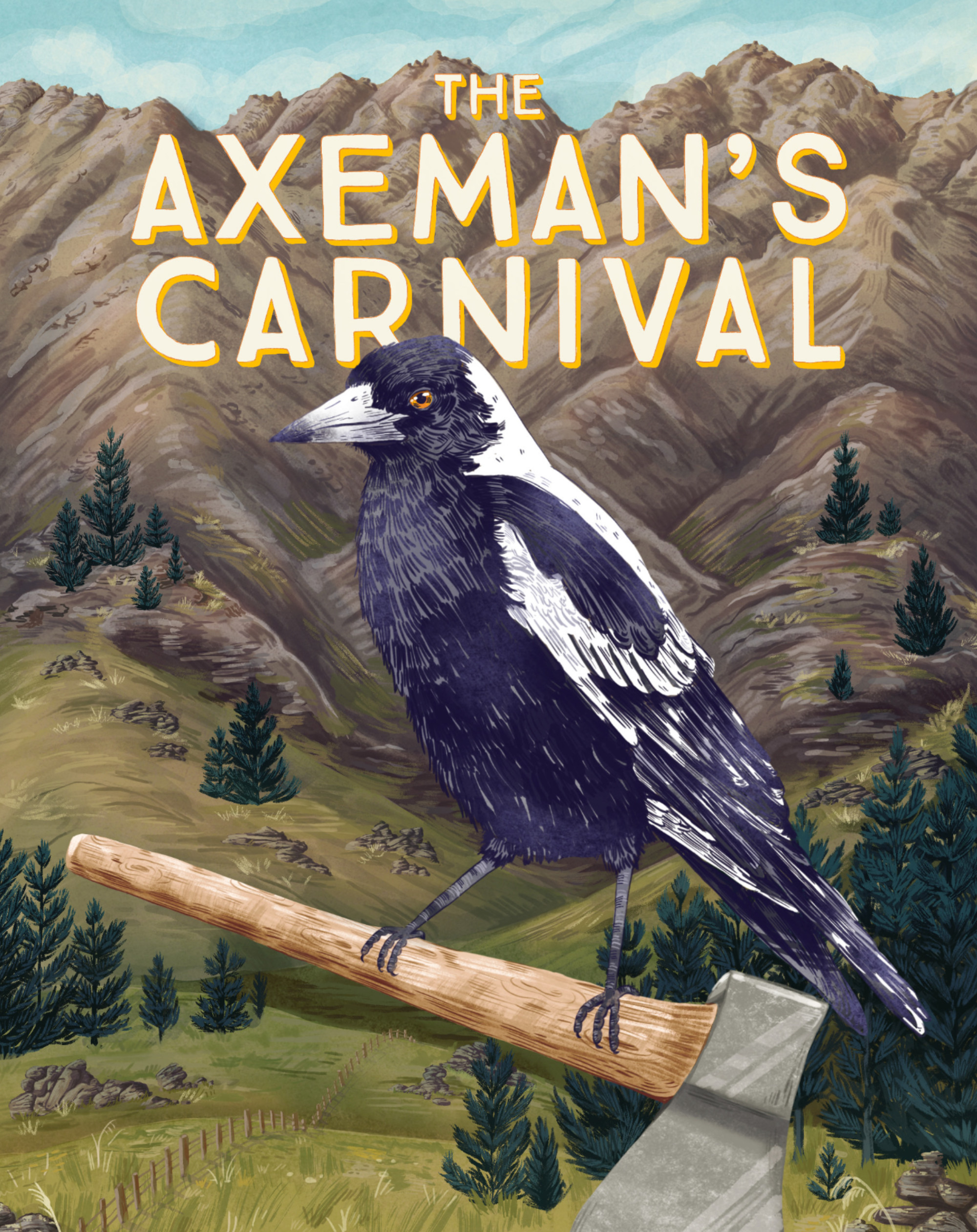The cover of The Axeman's Carnival by Catherine Chidgey, a painting depicting a magpie perched on an axe embedded in a tree stump.