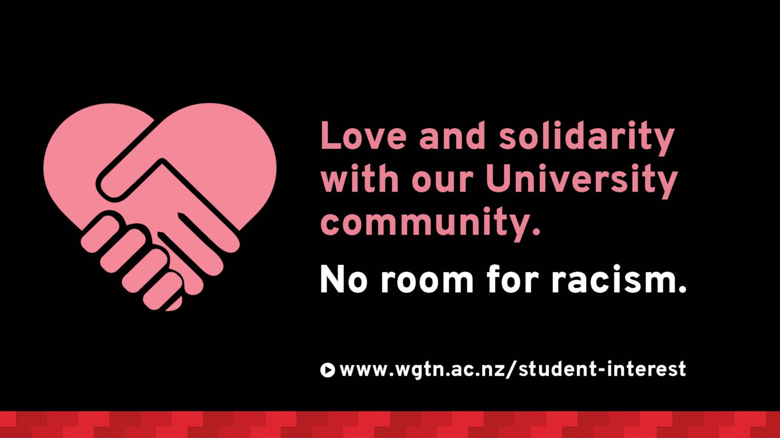 No room for racism at Victoria University of Wellington poster.