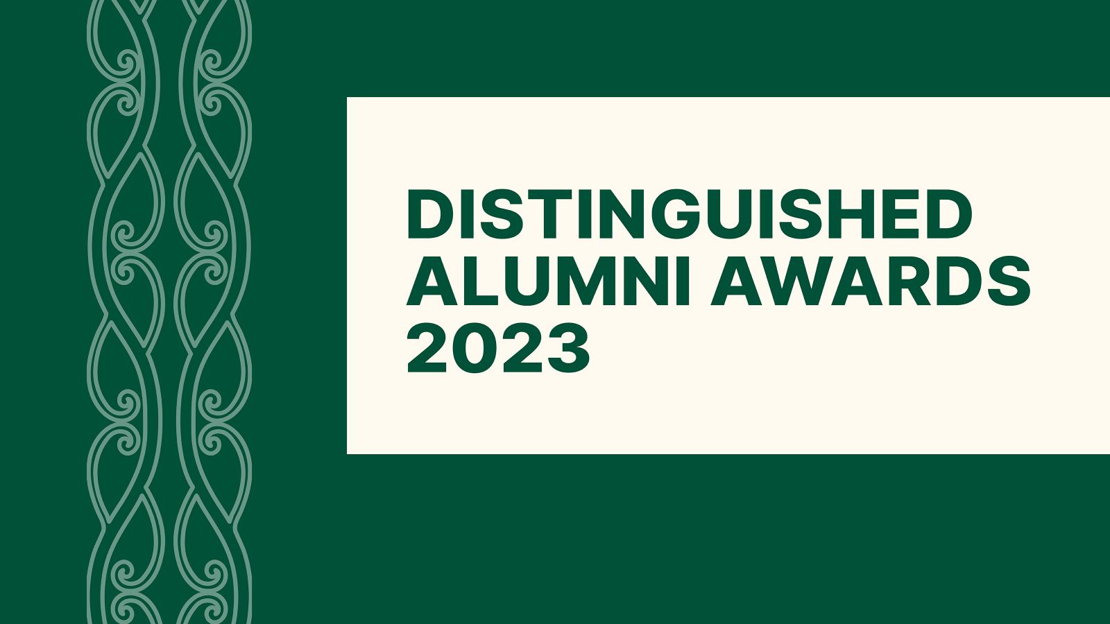 A banner image with the text 'distinguished alumni awards' and a Māori design down the left side.