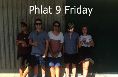 Phlat 9 Friday