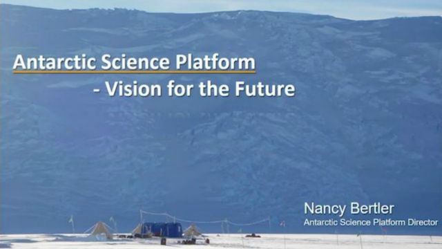 An image of the Antarctic – with text that reads “Antarctic Science Platform, Vision for the future by Nancy Bertler”.