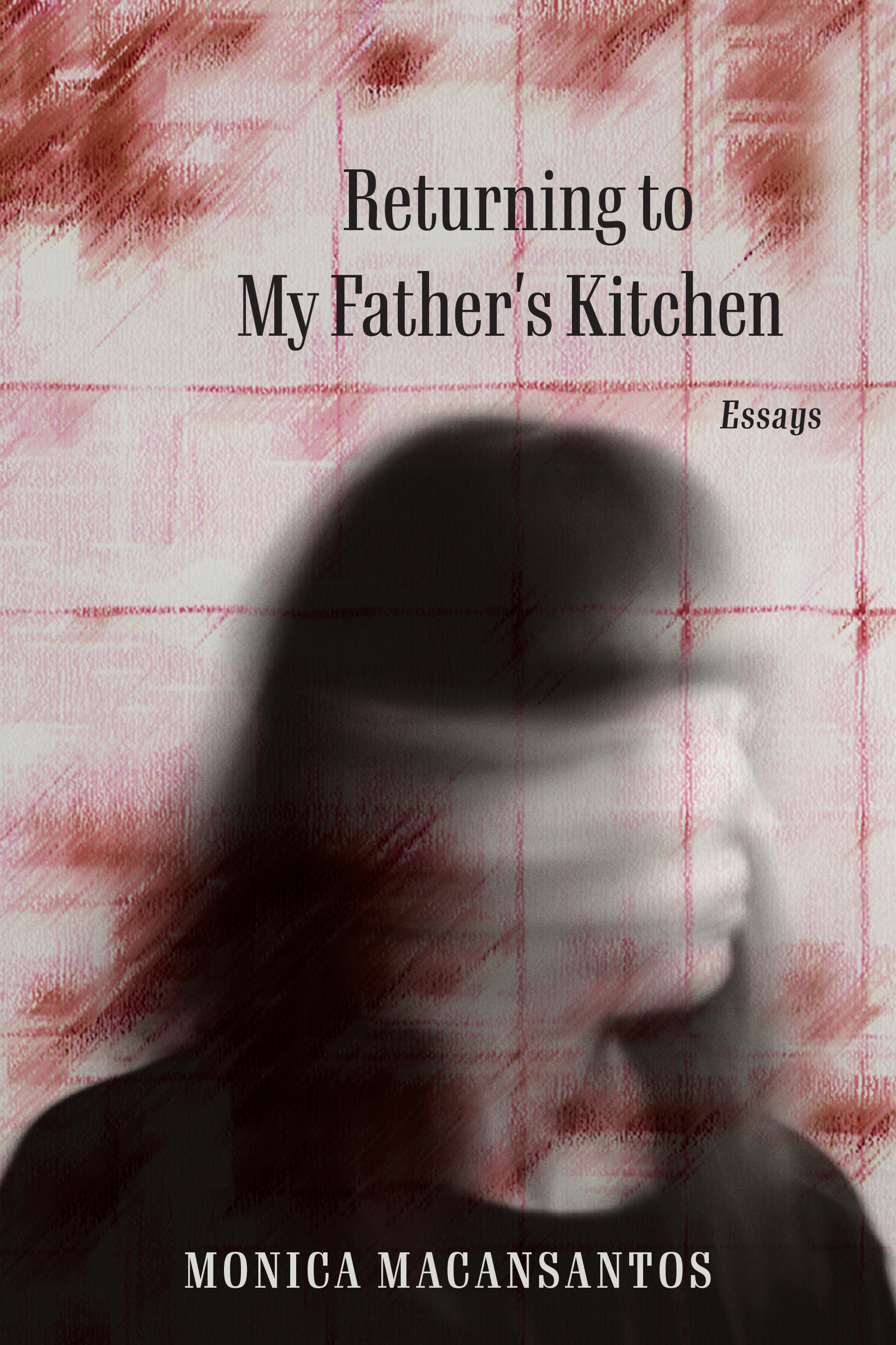 Book cover of Returning to My Father's Kitchen: Essays