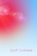 Book cover of Wonky Optics by Geoff Cochrane