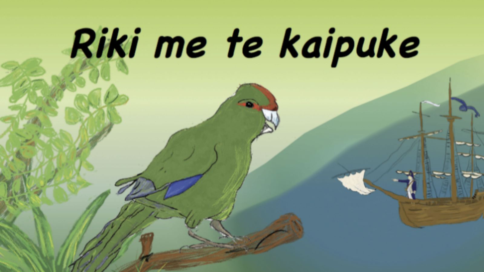 An animated picture of a green bird perched in a tree with a ship in the background – text on the image reads, Riki Me Te Kaipuke.