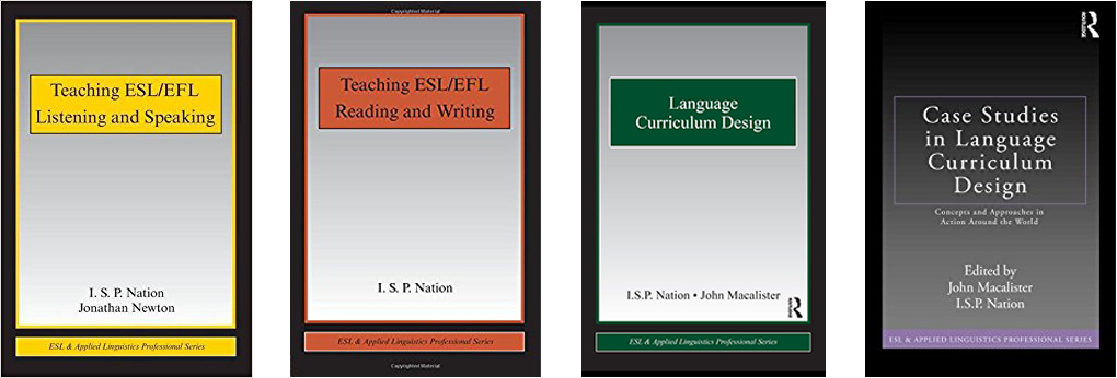 Covers of Teaching ESL/EFL Listening and Speaking, Teaching ESL/EFL Reading and Writing, Language Curriculum Design and Case Studies in Language Curriculum Design
