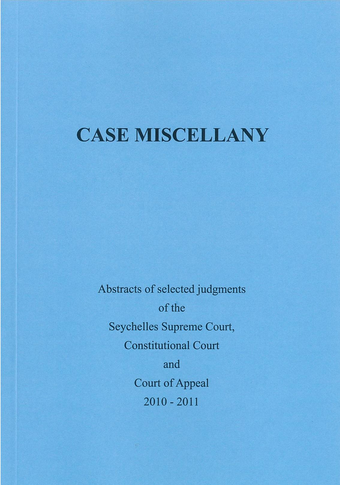 Case Miscellany