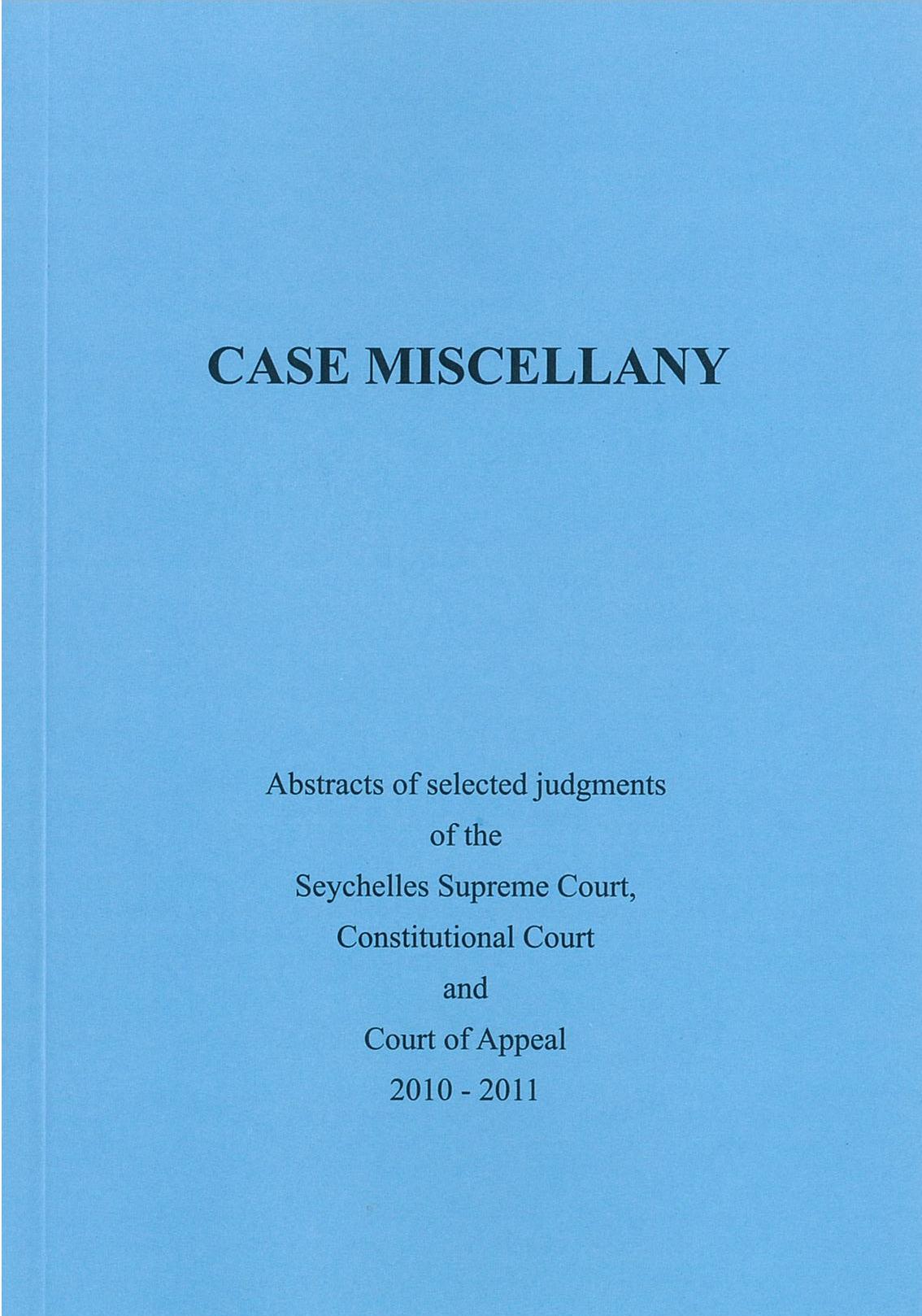 Case Miscellany