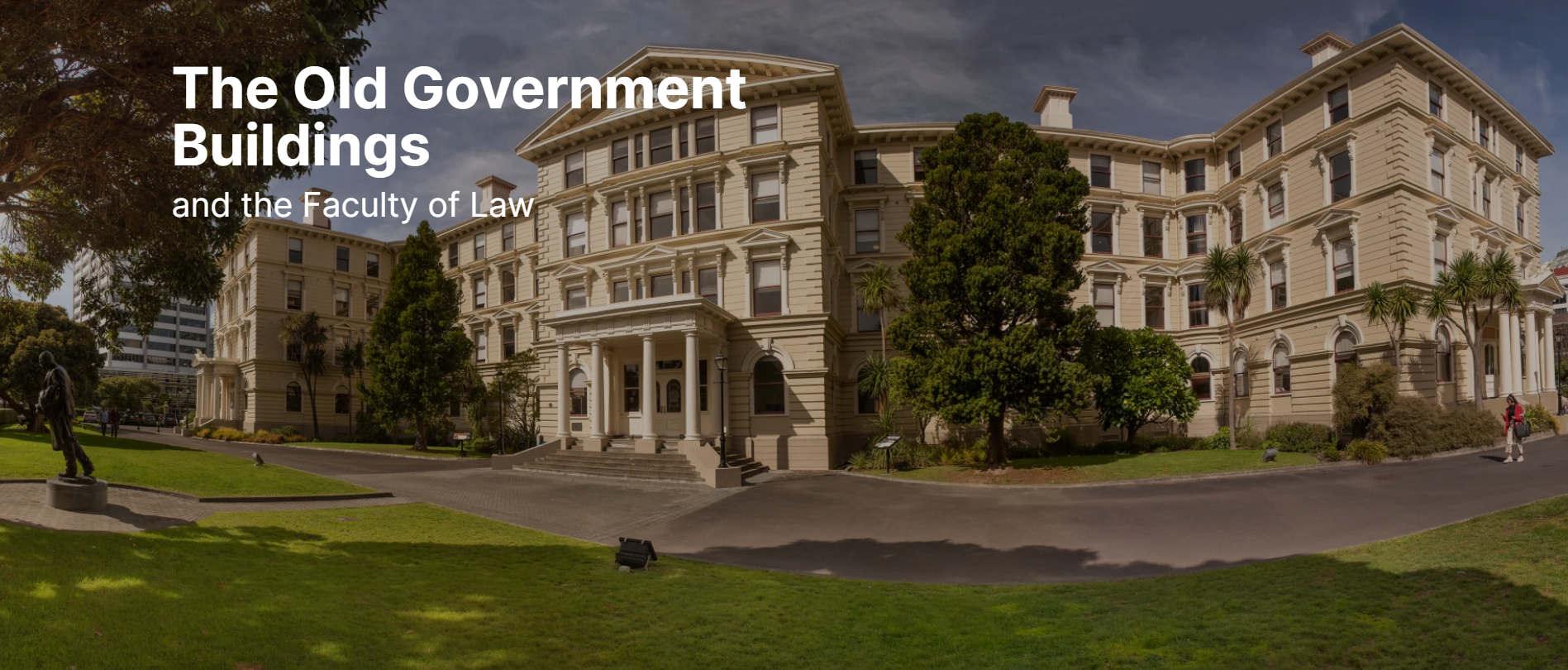 cover page with words The Old Government Buildings and the Faculty of Law