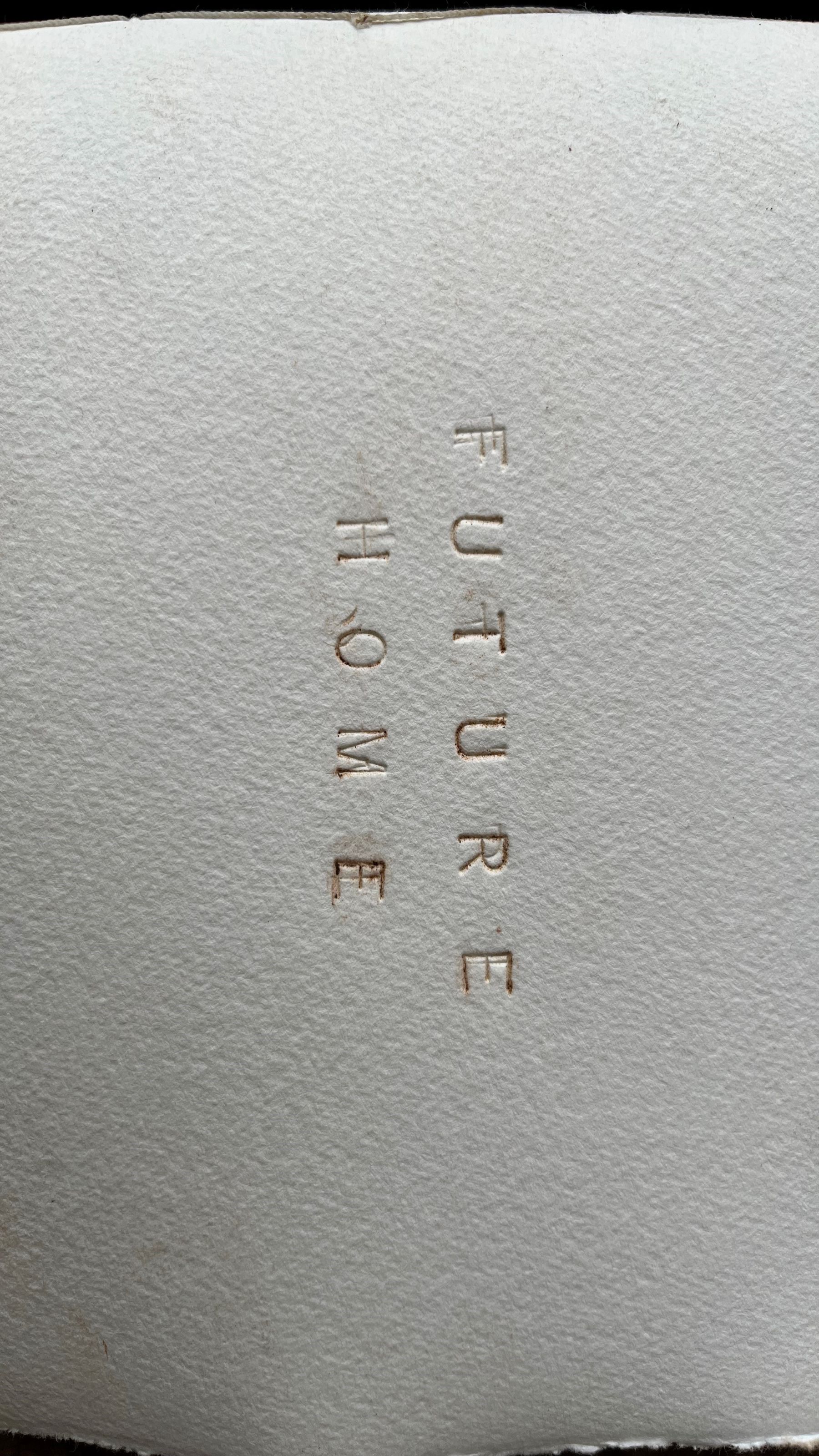 words future home stamped onto white paper